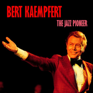The Jazz Pioneer (Remastered)