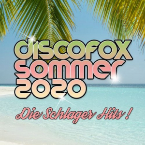 Discofox Sommer 2020 - Die Schlager Hits!