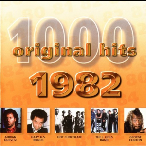 1000 Original Hits - 1982