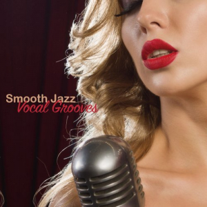 Smooth Jazz Vocal Grooves