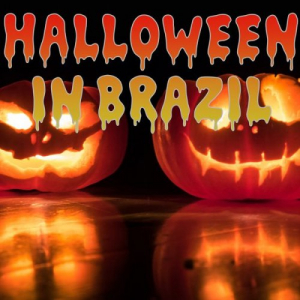 Halloween In Brazil