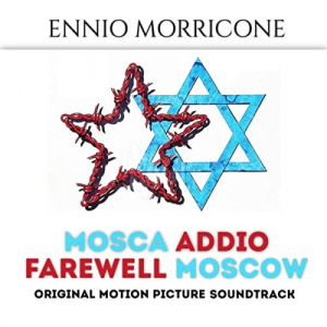 Mosca addio - Farewell Moscow (Original Motion Picture Soundtrack)