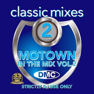 DMC Classic Mixes - Motown In The Mix Vol. 2