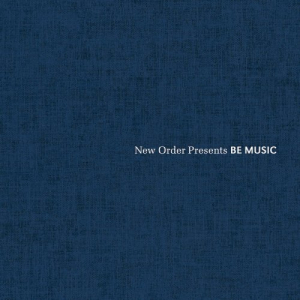 New Order Presents: Be Music