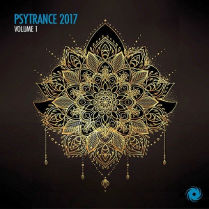 Psytrance 2017 Vol. 1