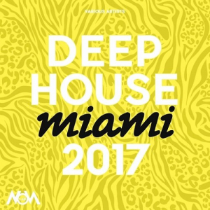Deep House Miami 2017