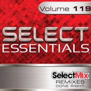 Select Mix Essentials Vol. 119