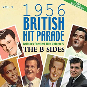 1956 British Hit Parade - The B Sides Part 2, Vol. 2