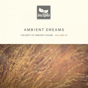 Ambient Dreams, Vol. 02