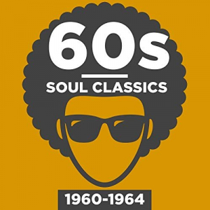 60s Soul Classics: 1960-1964