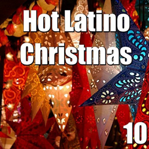 Hot Latino Christmas, Vol. 10