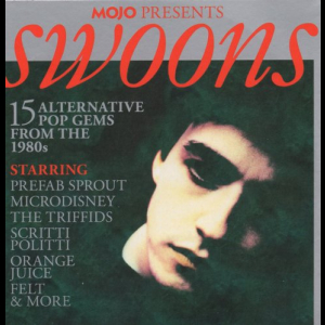 Mojo Presents: Swoons