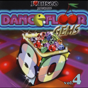 I Love Disco Dancefloor Gems 80s Vol.4