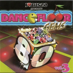 I Love Disco Dancefloor Gems 80s Vol.3