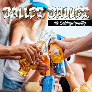 Baller Baller - Die Schlagerparty