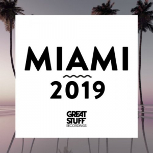 Great Stuff: Miami 2019