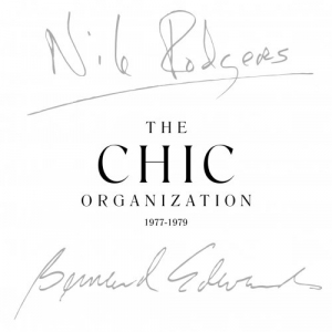 The Chic Organization 1977-1979 (Remastered)