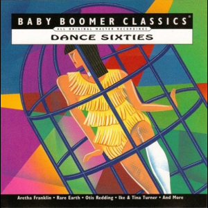 Baby Boomer Classics: Dance Sixties