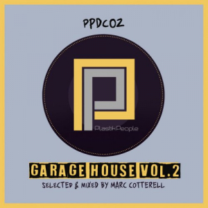 Marc Cotterell presents Garage House Vol.2
