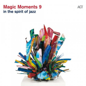 Magic Moments 9: In The Spirit Of Jazz