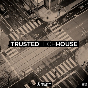 Trusted Tech House Vol.2