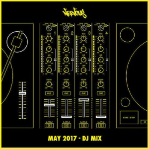 Nervous May 2017 (DJ Mix)