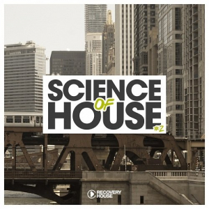 Science Of House Vol.2