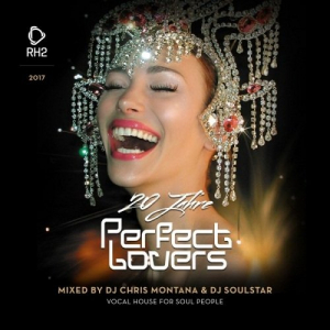 20 Years Perfect Lovers (Mixed By Chris Montana & DJ Soulstar)