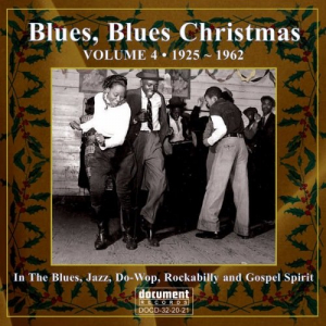 Blues Blues Christmas Volume 4 (1925-1962)