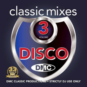 DMC Classic Mixes Disco Vol. 3