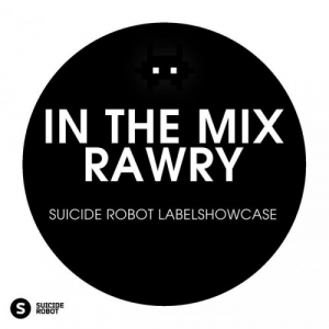 In The Mix/Rawry - Suicide Robot Labelshowcase
