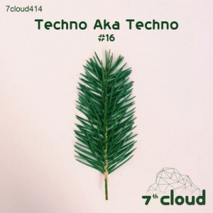 Techno Aka Techno #16