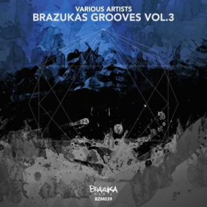 Brazukas Grooves Vol 3