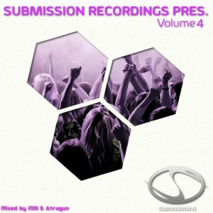 Submission Recordings Vol. 4 - Fire & Ice (Mixed by Indi & Atragun)