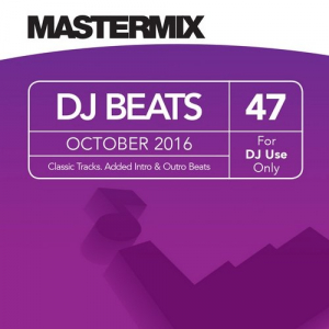 Mastermix DJ Beats 47, October 2016