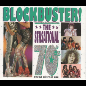 Blockbuster! The Sensational 70s