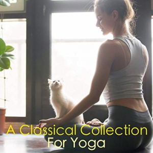 A Classical Collection For Yoga