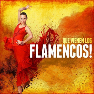 Que Vienen Los Flamencos!