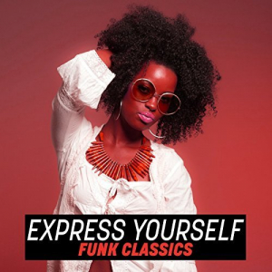Express Yourself: Funk Classics