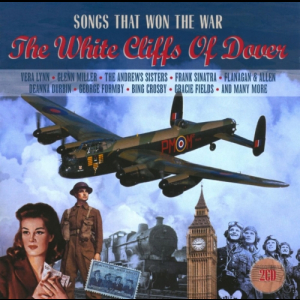 Songs That Won the War: The White Cliffs of Dover