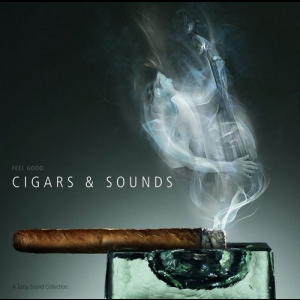 A Tasty Sound Collection: Cigars & Sounds