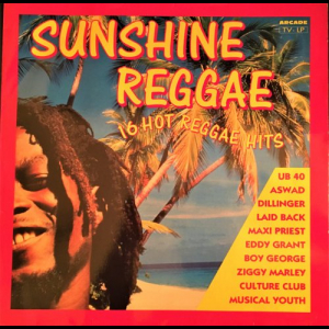 Sunshine Reggae - 16 Hot Reggae Hits