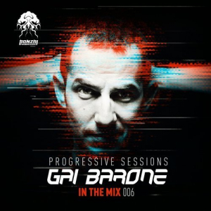 Gai Barone - In The Mix 006: Progressive Sessions