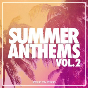 Summer Anthems Vol.2