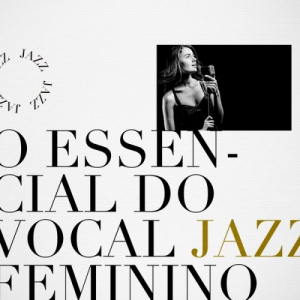 O Essencial Do Vocal Jazz Feminino