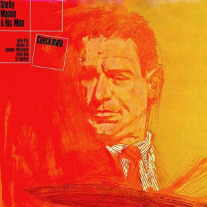 Shelly Manne And His Men Play Checkmate