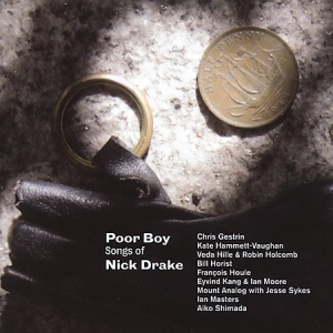 Poor Boy: Songs of Nick Drake