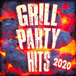 Grill Party Hits 2020