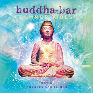Buddha Bar Summer Vibes (by Ravin & Charles Schillings)