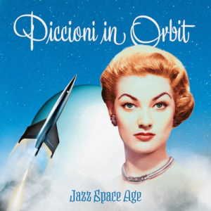 Piccioni in Orbit (Jazz Space Age)
